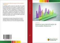 Sistema para Identificação de Actividades Pedestres kitap kapağı