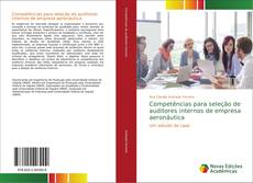 Buchcover von Competências para seleção de auditores internos de empresa aeronáutica
