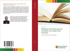 Bookcover of Métodos de Resolução de Conflitos nas ações das Famílias