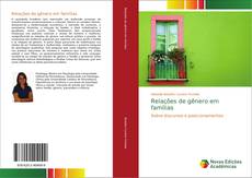 Bookcover of Relações de gênero em famílias