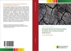 Portada del libro de Equipamento de Coluna para Ensaios de Condutividade Hidráulica