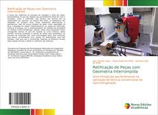 Bookcover of Retificação de Peças com Geometria Interrompida