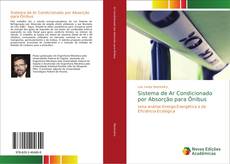 Portada del libro de Sistema de Ar Condicionado por Absorção para Ônibus