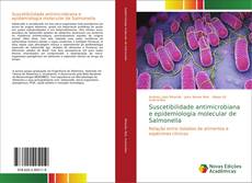 Portada del libro de Suscetibilidade antimicrobiana e epidemiologia molecular de Salmonella