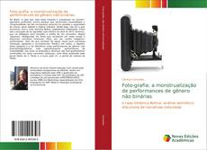 Portada del libro de Foto-grafia: a monstrualização de performances de gênero não binárias