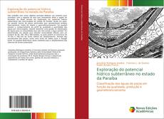 Bookcover of Exploração do potencial hídrico subterrâneo no estado da Paraíba