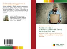 Bookcover of Caracterização e dimensionamento de aterros sanitários para RSU