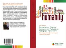 Copertina di Educação em Direitos Humanos em Práticas da Pedagogia Institucional