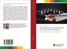 Capa do livro de Antecedentes de continuidade em redes de cooperação 