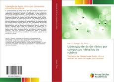 Bookcover of Liberação de óxido nítrico por compostos nitrosilos de rutênio