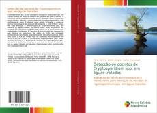 Detecção de oocistos de Cryptosporidium spp. em águas tratadas kitap kapağı