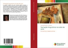 Capa do livro de Variação linguística na sala de aula 