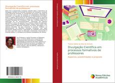 Divulgação Científica em processos formativos de professores kitap kapağı