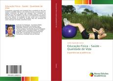 Educação Física – Saúde – Qualidade de Vida kitap kapağı