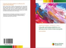 Portada del libro de Líquido pré-ejaculatório e a eficácia do Coito Interrompido