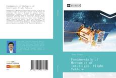 Buchcover von Fundamentals of Mechanics of Intelligent Flight Vehicle