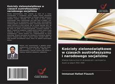 Buchcover von Kościoły zielonoświątkowe w czasach austrofaszyzmu i narodowego socjalizmu