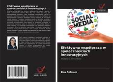 Copertina di Efektywna współpraca w społecznościach innowacyjnych