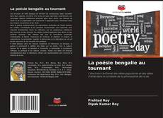 Borítókép a  La poésie bengalie au tournant - hoz