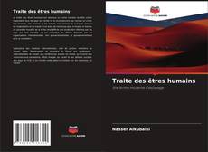 Bookcover of Traite des êtres humains