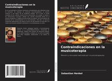 Contraindicaciones en la musicoterapia的封面