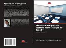 Borítókép a  Existe-t-il une gestion scolaire démocratique au Brésil ? - hoz