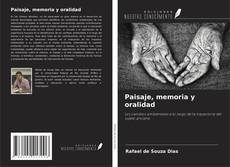 Paisaje, memoria y oralidad kitap kapağı