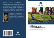 Bookcover of Inklusion und Lehrerausbildung