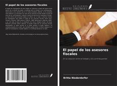Capa do livro de El papel de los asesores fiscales 