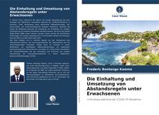 Portada del libro de Die Einhaltung und Umsetzung von Abstandsregeln unter Erwachsenen