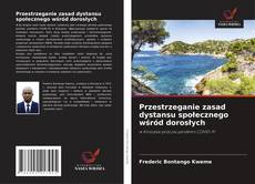 Copertina di Przestrzeganie zasad dystansu społecznego wśród dorosłych