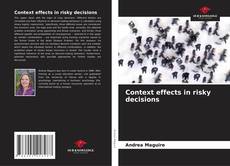 Buchcover von Context effects in risky decisions