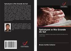 Copertina di Spirytyzm w Rio Grande do Sul