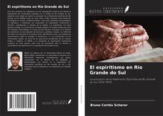 Portada del libro de El espiritismo en Rio Grande do Sul