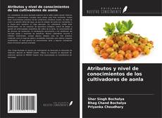 Atributos y nivel de conocimientos de los cultivadores de aonla kitap kapağı