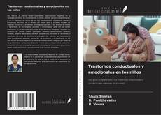 Trastornos conductuales y emocionales en los niños的封面