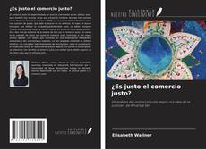 ¿Es justo el comercio justo?的封面