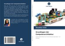 Bookcover of Grundlagen der Computerarchitektur