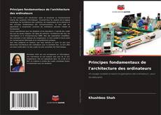 Borítókép a  Principes fondamentaux de l'architecture des ordinateurs - hoz