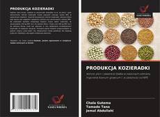 Copertina di PRODUKCJA KOZIERADKI