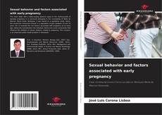 Bookcover of Sexual behavior and factors associated with early pregnancy