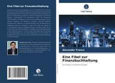 Bookcover of Eine Fibel zur Finanzbuchhaltung