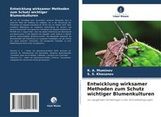 Portada del libro de Entwicklung wirksamer Methoden zum Schutz wichtiger Blumenkulturen