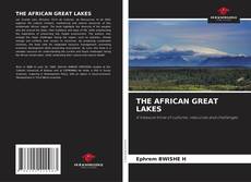 Bookcover of THE AFRICAN GREAT LAKES