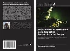 Lucha contra el terrorismo en la República Democrática del Congo的封面