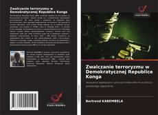 Zwalczanie terroryzmu w Demokratycznej Republice Konga的封面