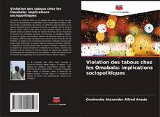 Copertina di Violation des tabous chez les Omabala: implications sociopolitiques