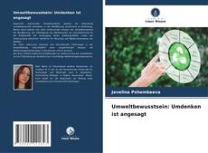 Portada del libro de Umweltbewusstsein: Umdenken ist angesagt