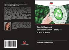 Copertina di Sensibilisation à l'environnement : changer d'état d'esprit