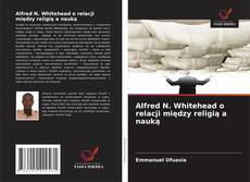Copertina di Alfred N. Whitehead o relacji między religią a nauką